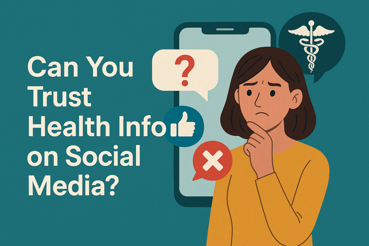 Can-You-Trust-Health-Info-on-Social-Media-1200x800.png